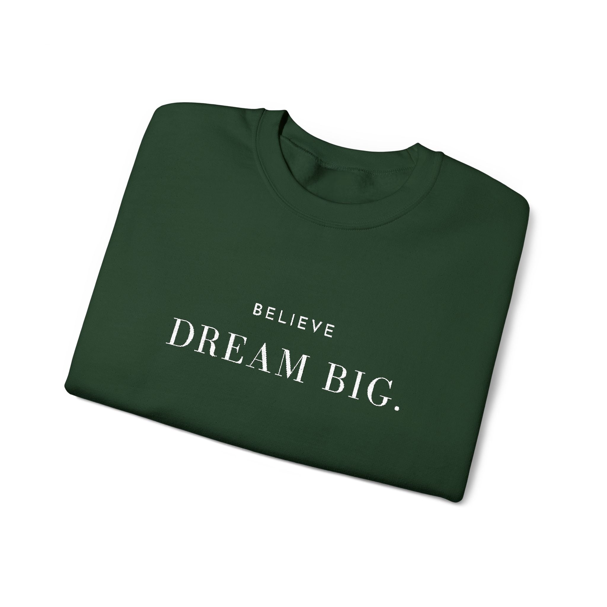 BELIEVE DREAM BIG. Sweatshirt | Embroidered Minimalist White Typography | Oversize