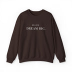 BELIEVE DREAM BIG. Sweatshirt | Embroidered Minimalist White Typography | Oversize