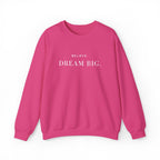 BELIEVE DREAM BIG. Sweatshirt | Embroidered Minimalist White Typography | Oversize